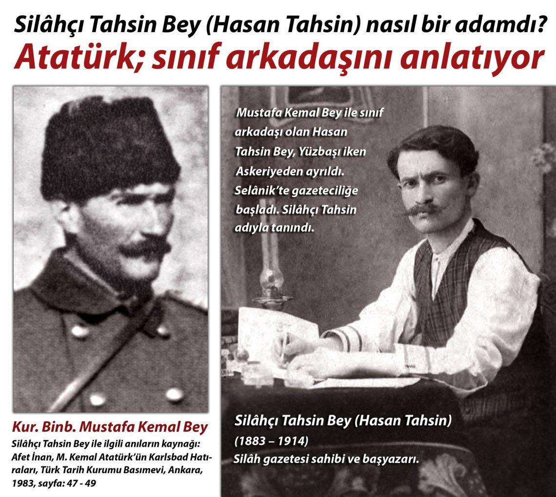 Atatürk sınıf arkadaşını anlatıyor: Silahçı Tahsin Bey